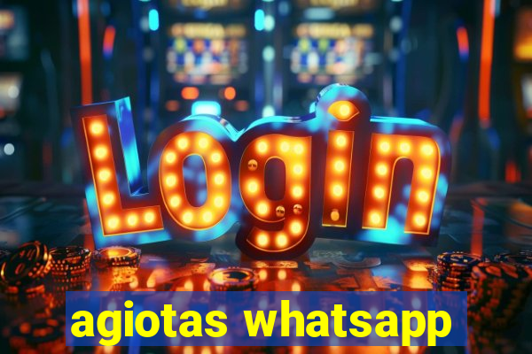 agiotas whatsapp